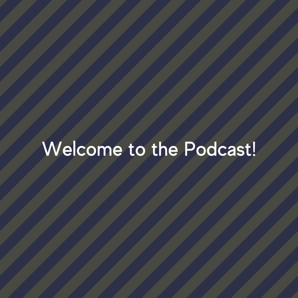 Welcome to the OG Notable podcast!